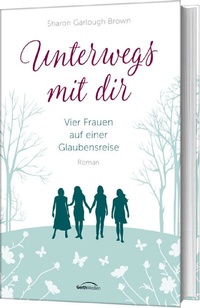 Abbildung von: Unterwegs mit dir (1) - Gerth Medien
