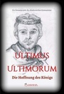 Cover: Ultimus Ultimorum - Morawa Lesezirkel GmbH