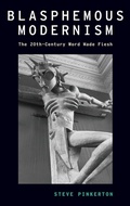Cover: Blasphemous Modernism - Oxford University Press Inc