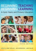 Cover: Beginning Teaching, Beginning Learning: In Early Years and Primary Education - Open University Press