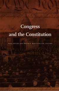 Enlarge image Cover: Congress and the Constitution - Duke University Press