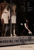 Cover: Working the Boundaries - Duke University Press