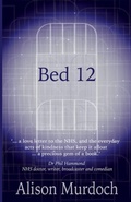 Cover: Bed 12 - Hikari Press