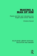 Cover: Making a Man of Him - Routledge