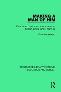 Enlarge image Cover: Making a Man of Him - Routledge