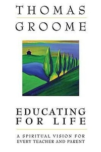 Enlarge image Cover: Educating for Life - Crossroad Publishing Co ,U.S.