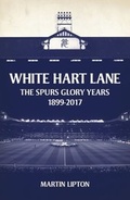 Cover: White Hart Lane - Weidenfeld and Nicholson