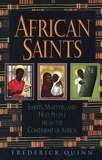Enlarge image Cover: African Saints - Crossroad Publishing Co ,U.S.