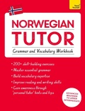Cover: Norwegian Tutor: Grammar and Vocabulary Workbook (Learn Norwegian with Teach Yourself) - TEACH YOURSELF