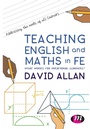 Cover: Teaching English and Maths in FE - Learning Matters Ltd