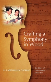 Enlarge image Cover: Crafting a Symphony in Wood - Wipf & Stock Publishers