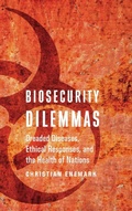 Cover: Biosecurity Dilemmas - Georgetown University Press