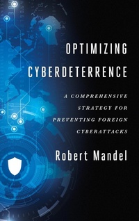 Enlarge image Cover: Optimizing Cyberdeterrence - Georgetown University Press