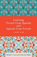 Cover: Learning French from Spanish and Spanish from French - Georgetown University Press