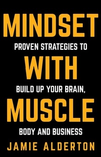 Enlarge image Cover: Mindset With Muscle - Rethink Press