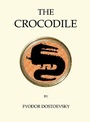 Cover: The Crocodile - Alma Classics