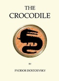 Cover: The Crocodile - Alma Classics