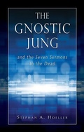 Cover: The Gnostic Jung and the Seven Sermons to the Dead - Quest Books,U.S.
