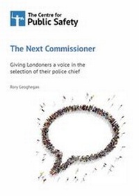 Abbildung von: The Next Commissioner: Giving Londoners a Voice in the Selection of Their Police Chief 2016 - The Centre for Public Safety