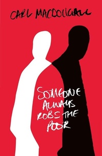 Enlarge image Cover: Someone Always Robs the Poor - Freight Books