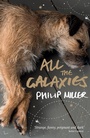 Cover: All the Galaxies - Freight Books