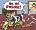 Cover: No, No, Roscoe! - Tremendous Leadership