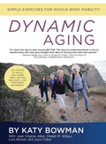 Cover: Dynamic Aging - Propriometrics Press