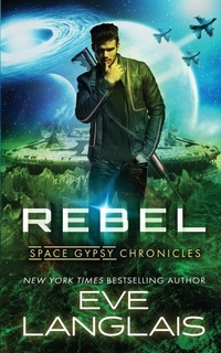 Enlarge image Cover: Rebel - Eve Langlais