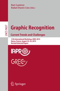 Enlarge image Cover: Graphic Recognition. Current Trends and Challenges - Springer