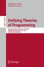 Cover: Unifying Theories of Programming - Springer