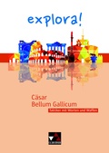 Cover: explora! / C&auml;sar, Bellum Gallicum - Buchner, C.C.