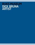 Cover: Dick Bruna Artist (Blue) - Rijksmuseum Kroller-Muller,Netherlands