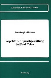 Abbildung von: Aspekte der Sprachgestaltung bei Paul Celan - Peter Lang Verlag