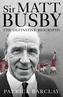 Cover: Sir Matt Busby - Ebury Digital