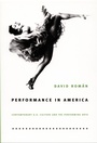 Cover: Performance in America - Duke University Press