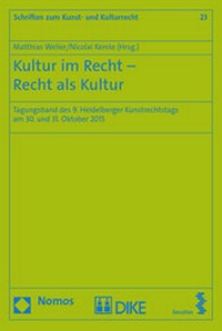 Abbildung von: Kultur im Recht - Recht als Kultur - Dike Verlag Zürich
