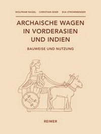 Abbildung von: Archaische Wagen in Vorderasien und Indien - Reimer, Dietrich