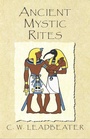 Cover: Ancient Mystic Rites - Quest Books,U.S.