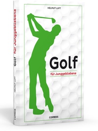 Abbildung von: Golf für Junggebliebene - Copress