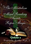 Cover: The Mentalism & Mind Reading Secrets of Repro Magic / The Mentalism & Mind Reading Secrets of Repro Magic Volume 2 - epubli