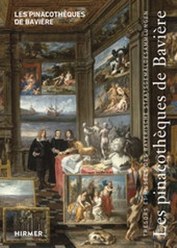 Abbildung von: Les pinacothèques de Bavière - Hirmer