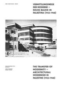 Cover: Vermittlungswege der Moderne - Neues Bauen in Pal&auml;stina 1923-1948 - Mann, Gebr.