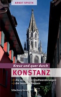 Cover: Kreuz und quer durch Konstanz - Silberburg