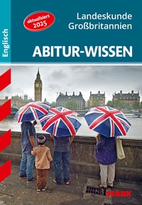 Abbildung von: STARK Englisch - Abitur-Wissen - Landeskunde Großbritannien - Stark Verlag