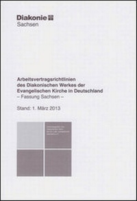 Abbildung von: Arbeitsvertragsrichtlinien des Diakonischen Werkes der Evangelischen Kirche in Deutschland - Otto Bauer