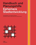 Cover: Ephemere Stadtentwicklung - DOM publishers