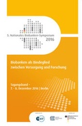Cover: Biobanken als Bindeglied zwischen Versorgung und Forschung - Akademische Verlagsgesellschaft AKA