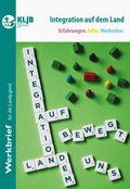 Cover: Integration auf dem Land - Landesstelle d. Katholischen Landjugend Bayerns