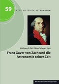 Cover: Franz Xaver von Zach und die Astronomie seiner Zeit - AVA