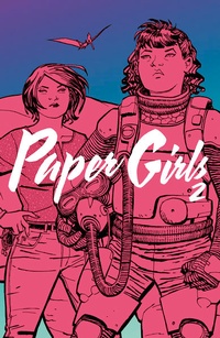 Enlarge image Cover: Paper Girls 2 - Cross Cult Entertainment